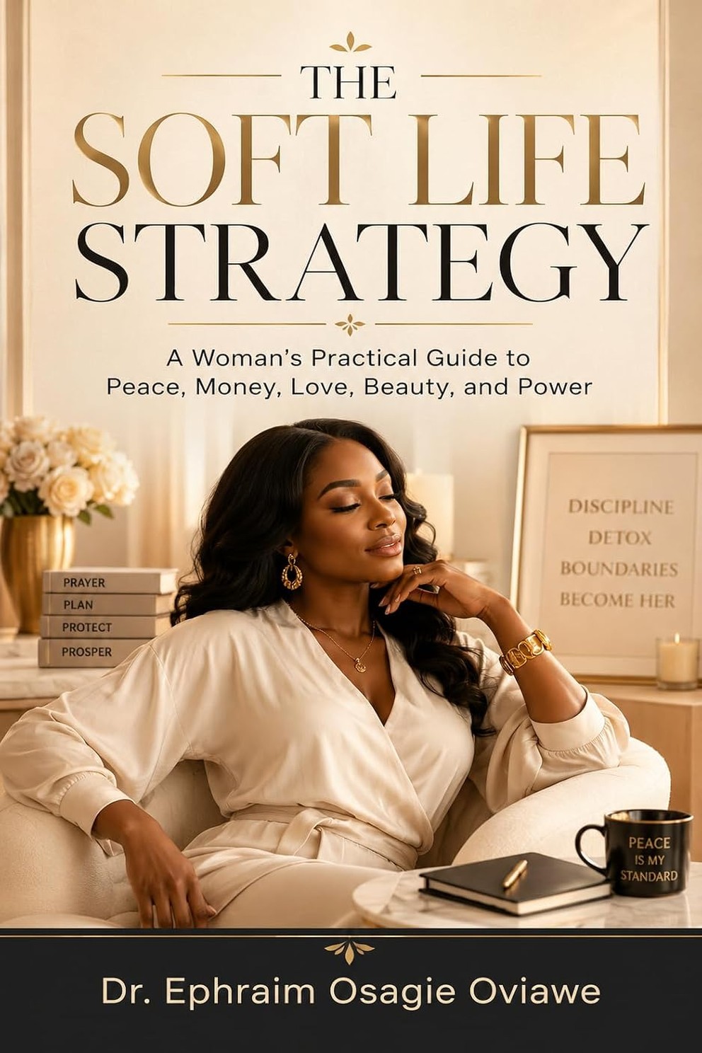The Soft Life Strategy — book cover