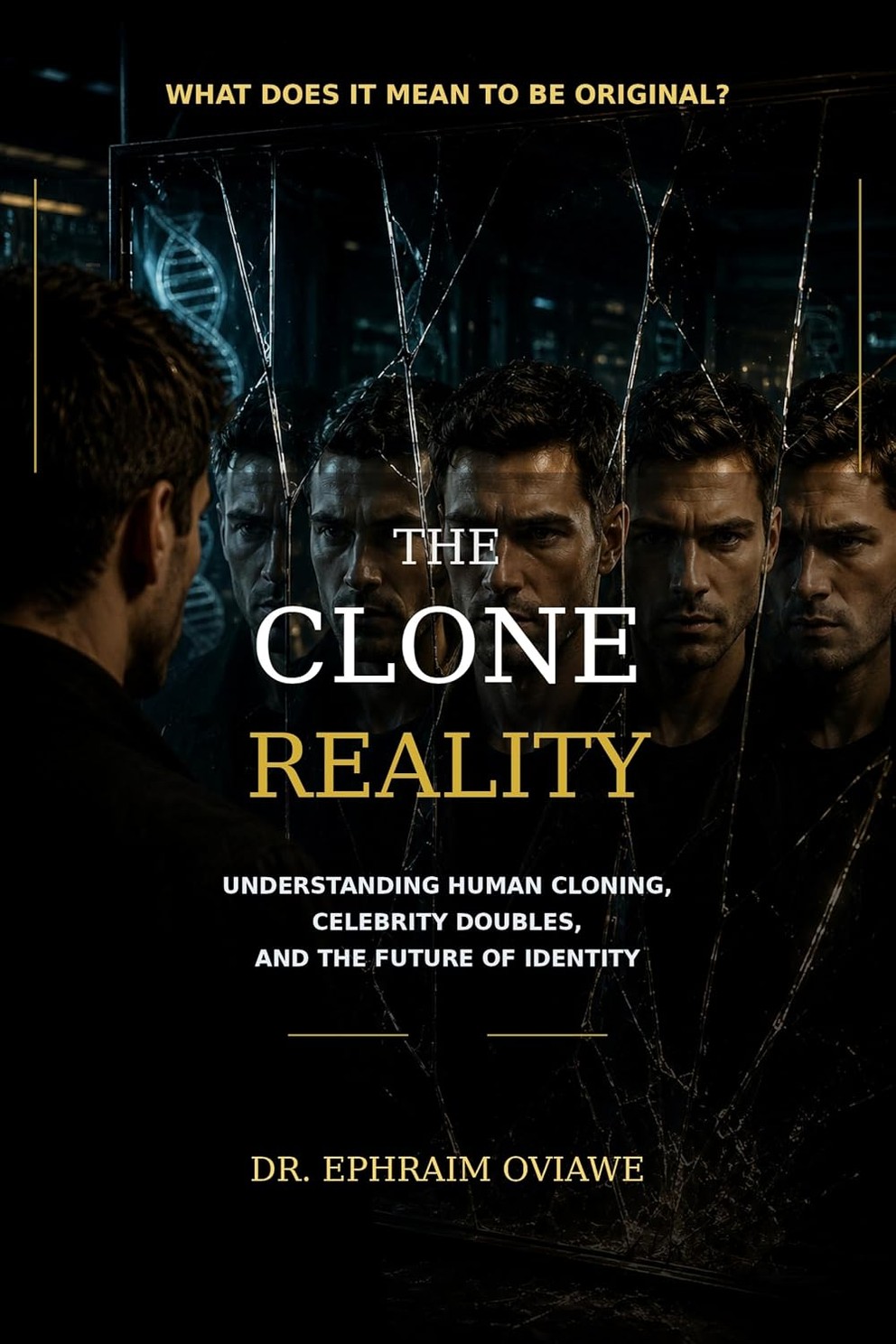 The Clone Reality — book cover