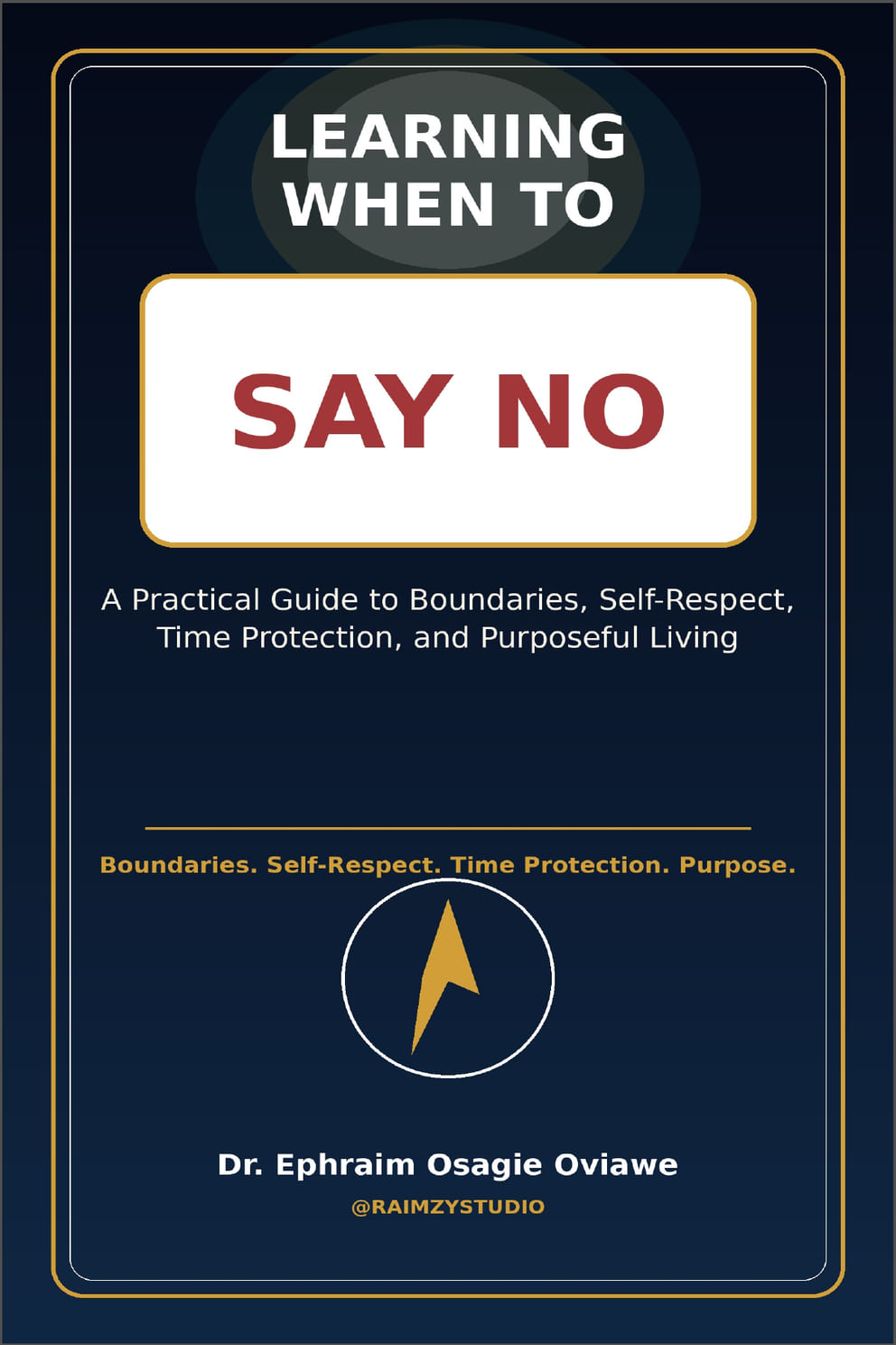 Learning When to Say No — book cover