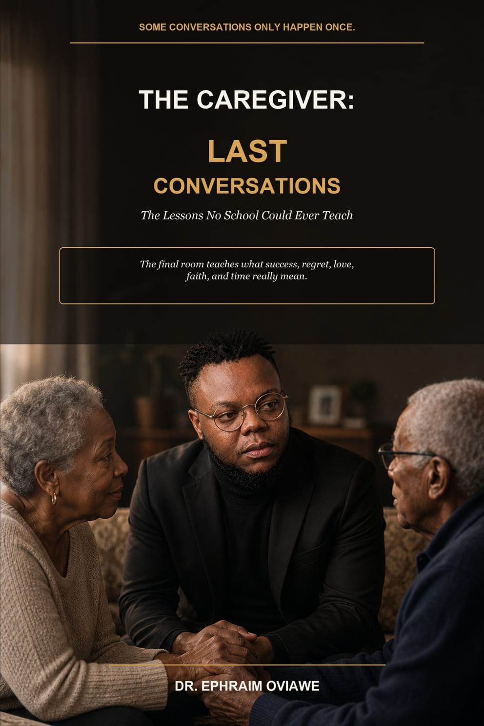The Caregiver: Last Conversations — book cover